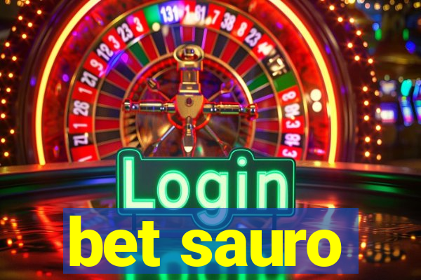 bet sauro